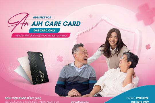 REGISTER FOR AN AIH CARE CARD | ONE CARD ONLY – HEALTHCARE COVERAGE FOR THE WHOLE FAMILY