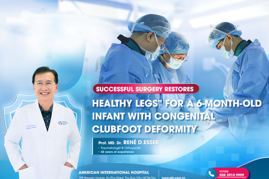 SUCCESSFUL SURGERY RESTORES “HEALTHY LEGS” FOR 06-MONTH-OLD PEDIATRIC PATIENT WITH CONGENITAL CLUBFOOT