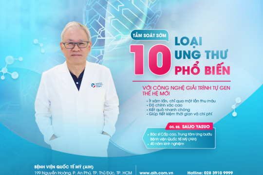 PHÁT HIỆN GIAI ĐOẠN ĐẦU 10 BỆNH UNG THƯ PHỔ BIẾN NHỜ ỨNG DỤNG CÔNG NGHỆ GIẢI TRÌNH TỰ GEN THẾ HỆ MỚI (NGS)
