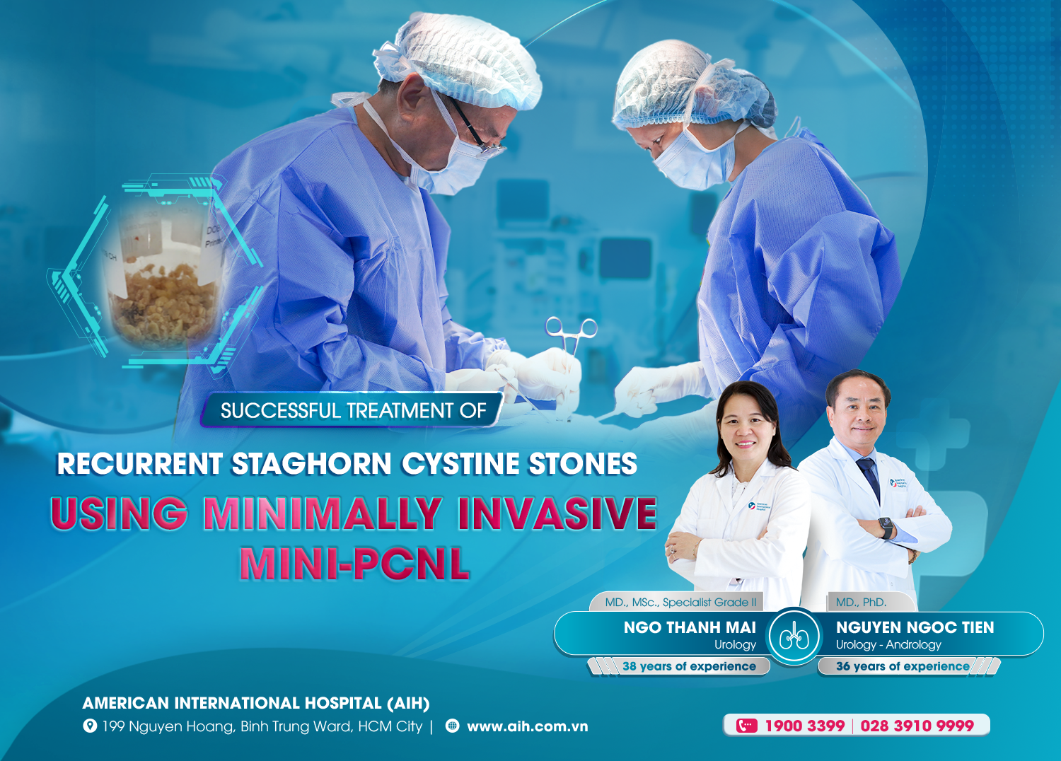 SUCCESSFUL TREATMENT OF RECURRENT STAGHORN CYSTINE STONES USING MINIMALLY INVASIVE MINI-PCNL