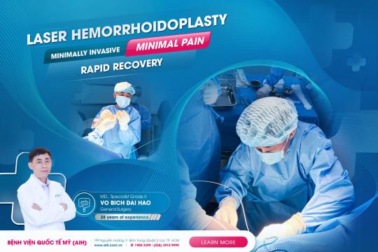 LASER HEMORRHOIDOPLASTY – LESS PAIN, AND RAPID RECOVERY AFTER ONE DAY