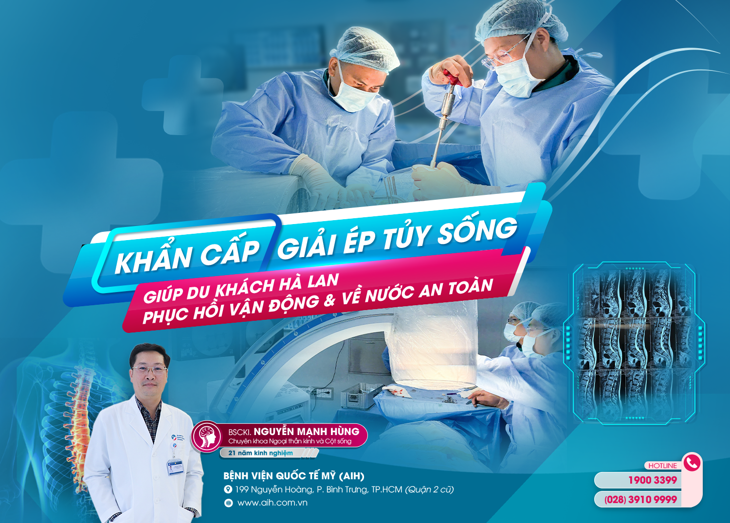 KHẨN CẤP GIẢI ÉP TỦY SỐNG GIÚP DU KHÁCH HÀ LAN PHỤC HỒI VẬN ĐỘNG VÀ VỀ NƯỚC AN TOÀN