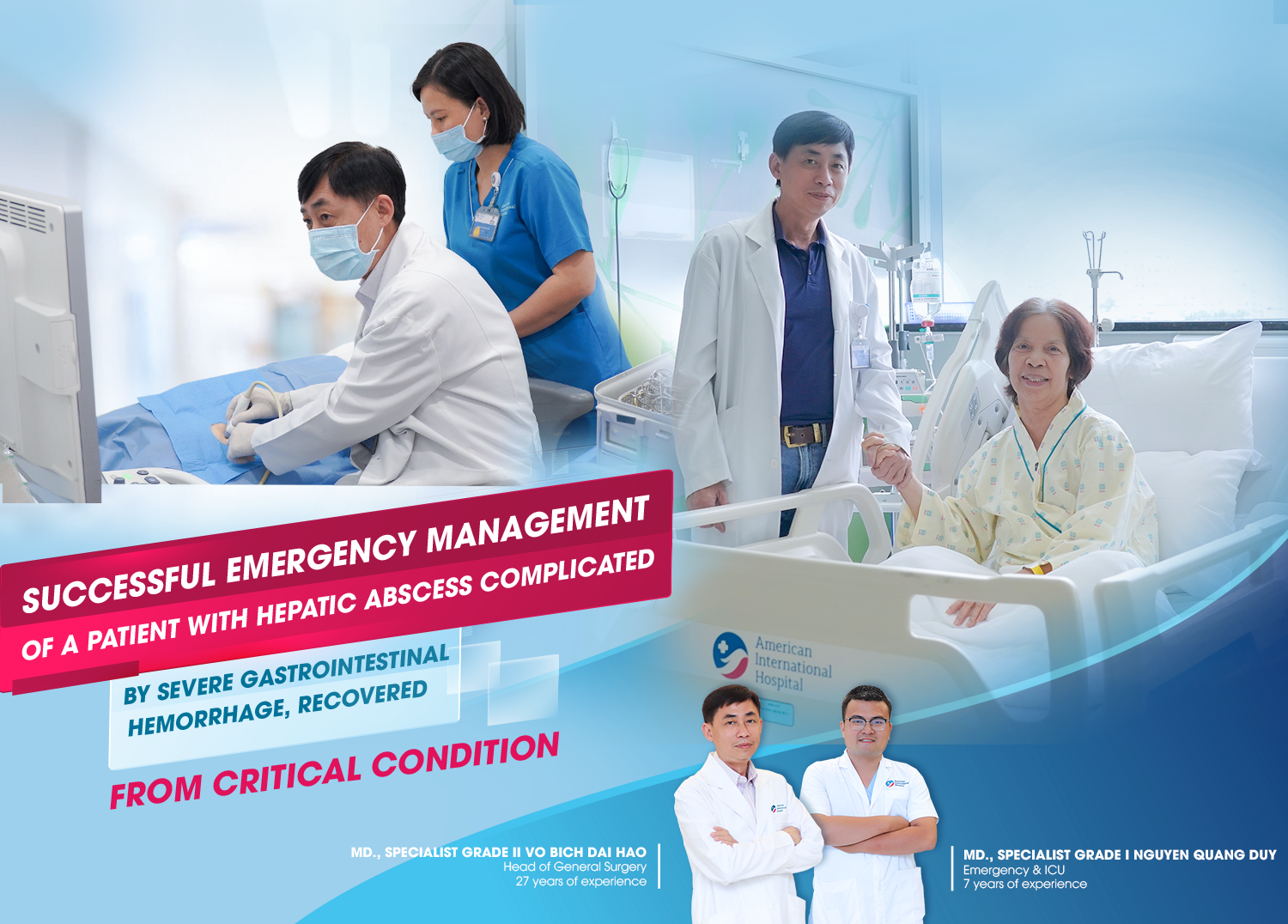SUCCESSFUL EMERGENCY TREATMENT OF A PATIENT WITH LIVER ABSCESS AND SEVERE GASTROINTESTINAL BLEEDING, SAVED FROM A CRITICAL CONDITION