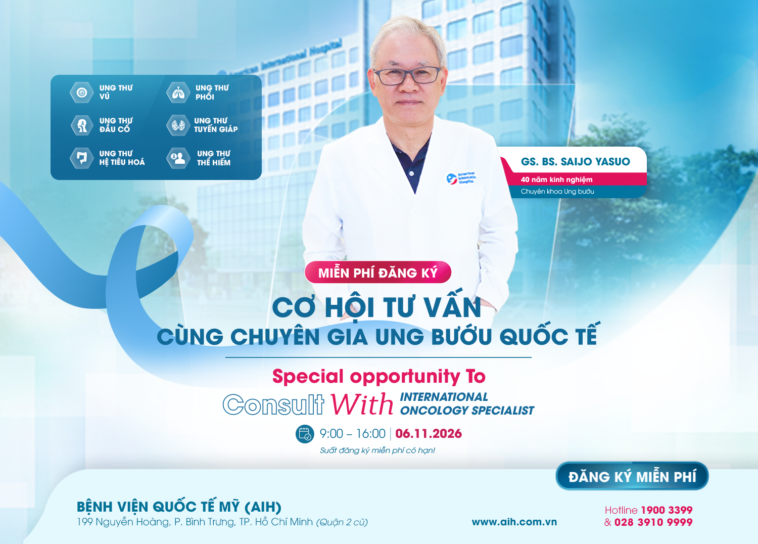 [ĐĂNG KÝ MIỄN PHÍ] CƠ HỘI TƯ VẤN CÙNG CHUYÊN GIA UNG BƯỚU QUỐC TẾ TẠI AIH