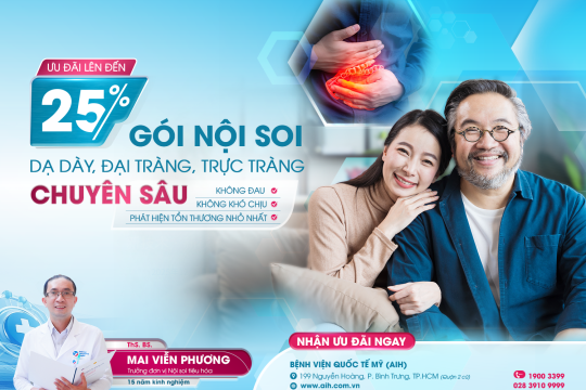 CHỦ ĐỘNG CHĂM SÓC SỨC KHỎE TIÊU HÓA | NHẬN ƯU ĐÃI ĐẾN 25% GÓI NỘI SOI DẠ DÀY, ĐẠI TRÀNG, TRỰC TRÀNG CHUYÊN SÂU