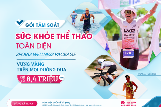 AIH GIỚI THIỆU GÓI TẦM SOÁT SỨC KHỎE THỂ THAO TOÀN DIỆN - HIỂU CƠ THỂ TRƯỚC KHI CHINH PHỤC MỌI ĐƯỜNG ĐUA
