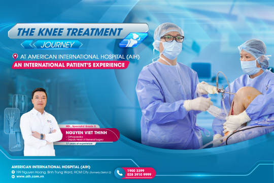 THE KNEE TREATMENT JOURNEY AT AMERICAN INTERNATIONAL HOSPITAL (AIH) – AN INTERNATIONAL PATIENT’S EXPERIENCE