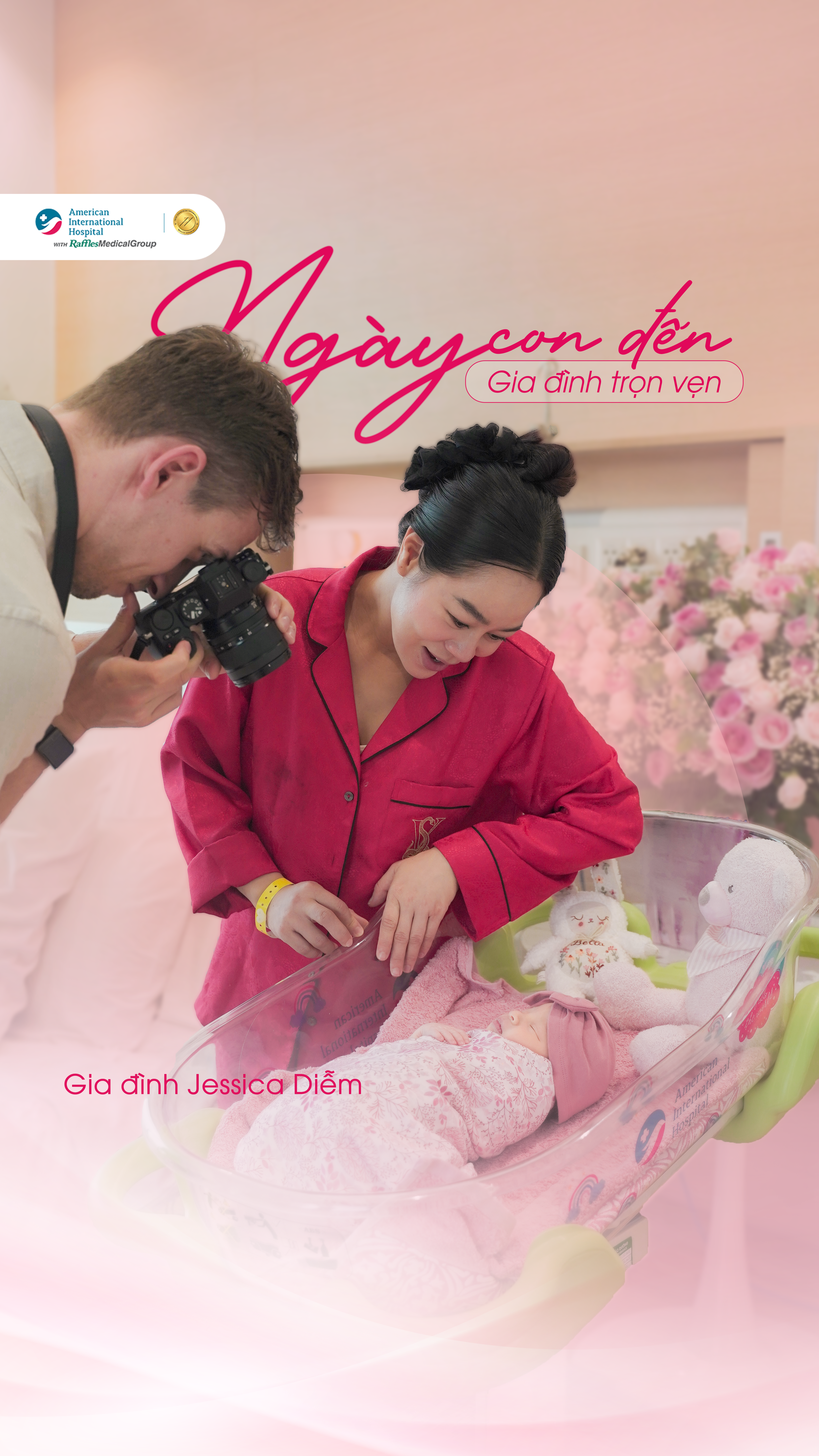 CÙNG NHÌN LẠI HÀNH TRÌNH SINH ĐẦY CẢM XÚC CỦA GIA ĐÌNH JESSICA DIỄM TẠI AIH