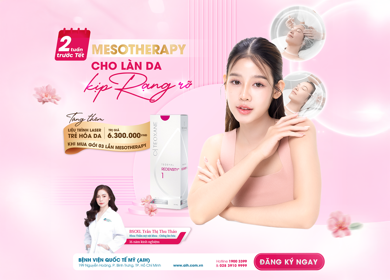 2 TUẦN TRƯỚC TẾT: THỜI ĐIỂM VÀNG ĐỂ LÀM ĐẸP VỚI MESOTHERAPY