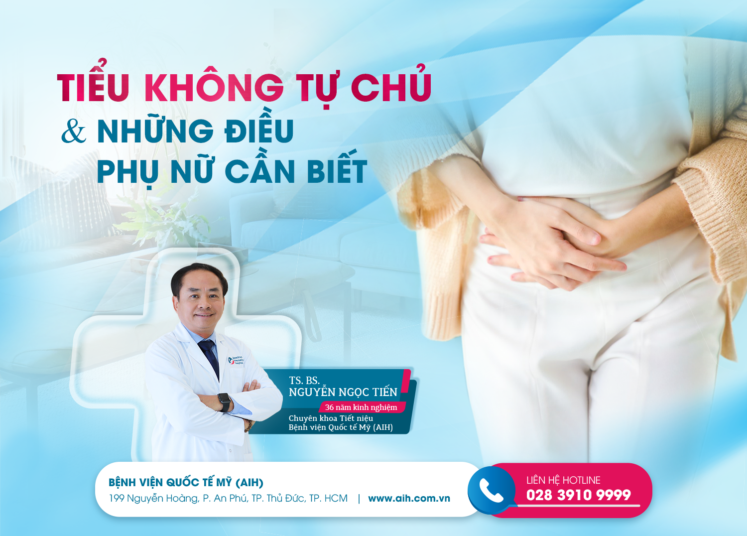 TIỂU KHÔNG TỰ CHỦ VÀ NHỮNG ĐIỀU PHỤ NỮ CẦN BIẾT