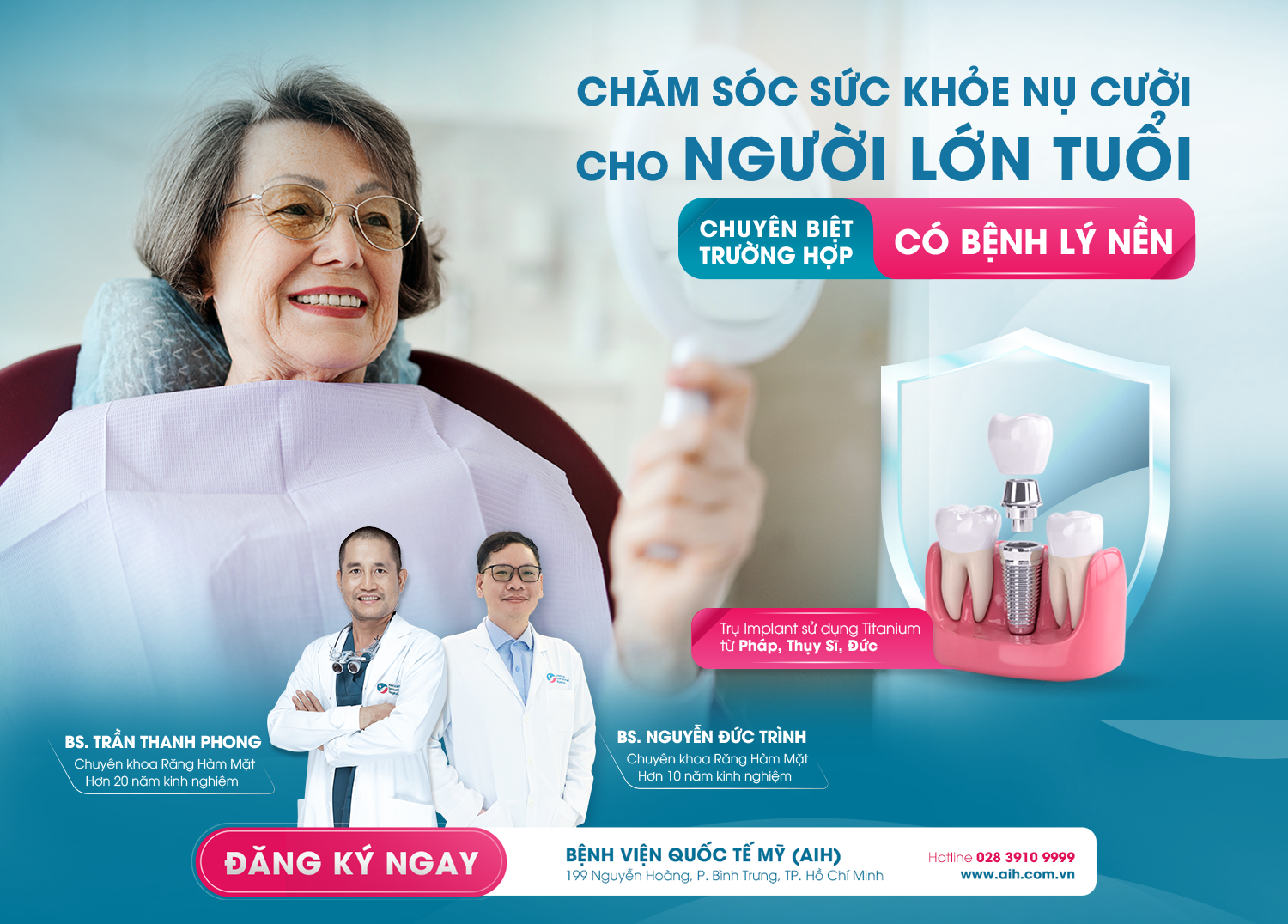 CHĂM SÓC SỨC KHỎE NỤ CƯỜI CHO NGƯỜI LỚN TUỔI - CHUYÊN BIỆT TRƯỜNG HỢP CÓ BỆNH LÝ NỀN