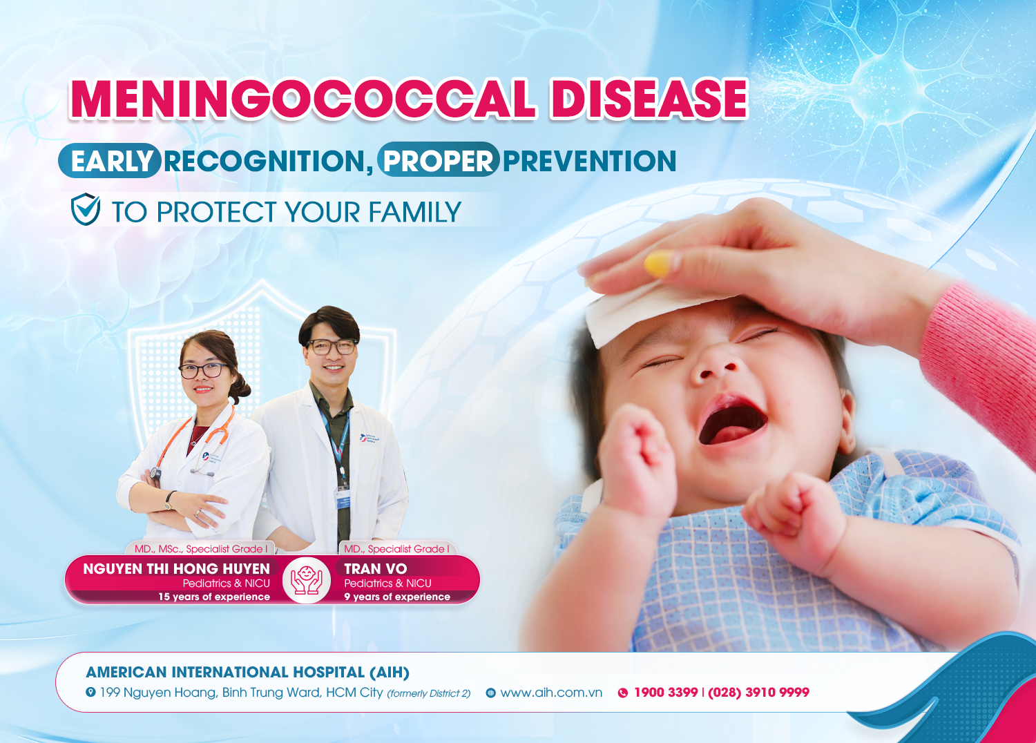 MENINGOCOCCAL DISEASE: EARLY RECOGNITION AND PROPER PREVENTION TO PROTECT YOUR FAMILY