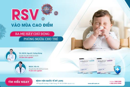 CHỦ ĐỘNG BẢO VỆ TRẺ KHỎI RSV VỚI KHÁNG THỂ BEYFORTUS (NIRSEVIMAB)