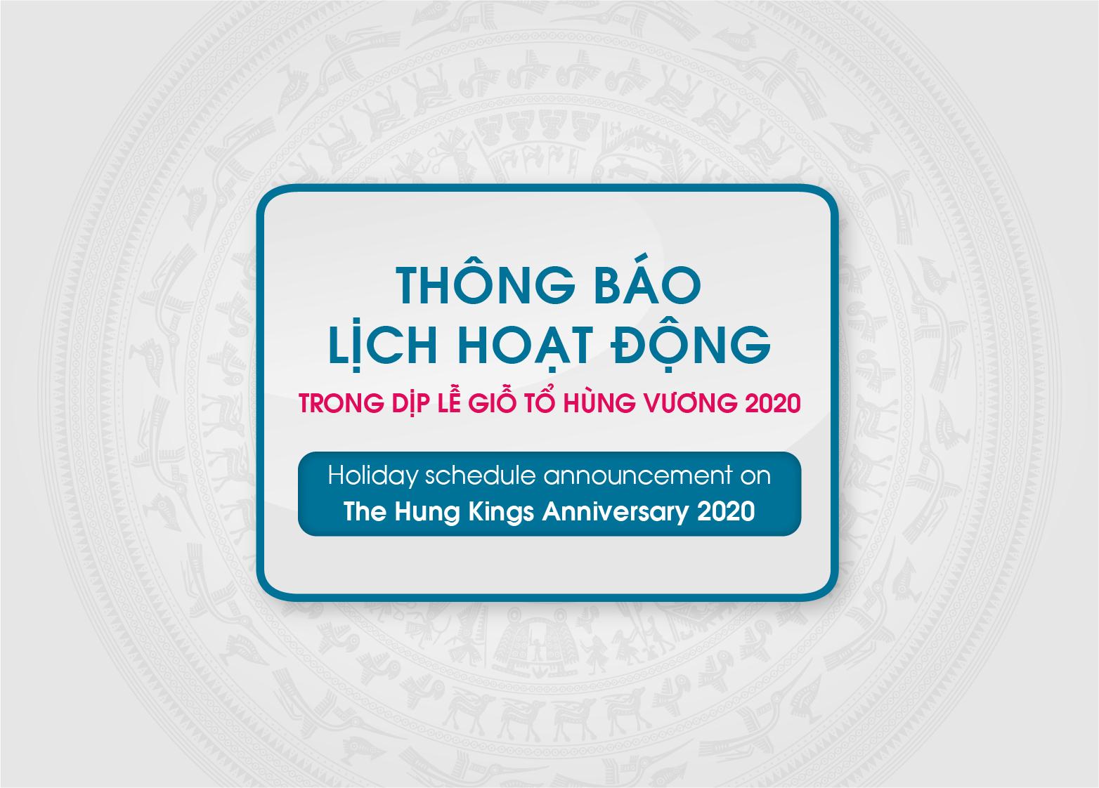 HOLIDAY SCHEDULE ANNOUNCEMENT ON THE HUNG KINGS ANNIVERSARY 2020