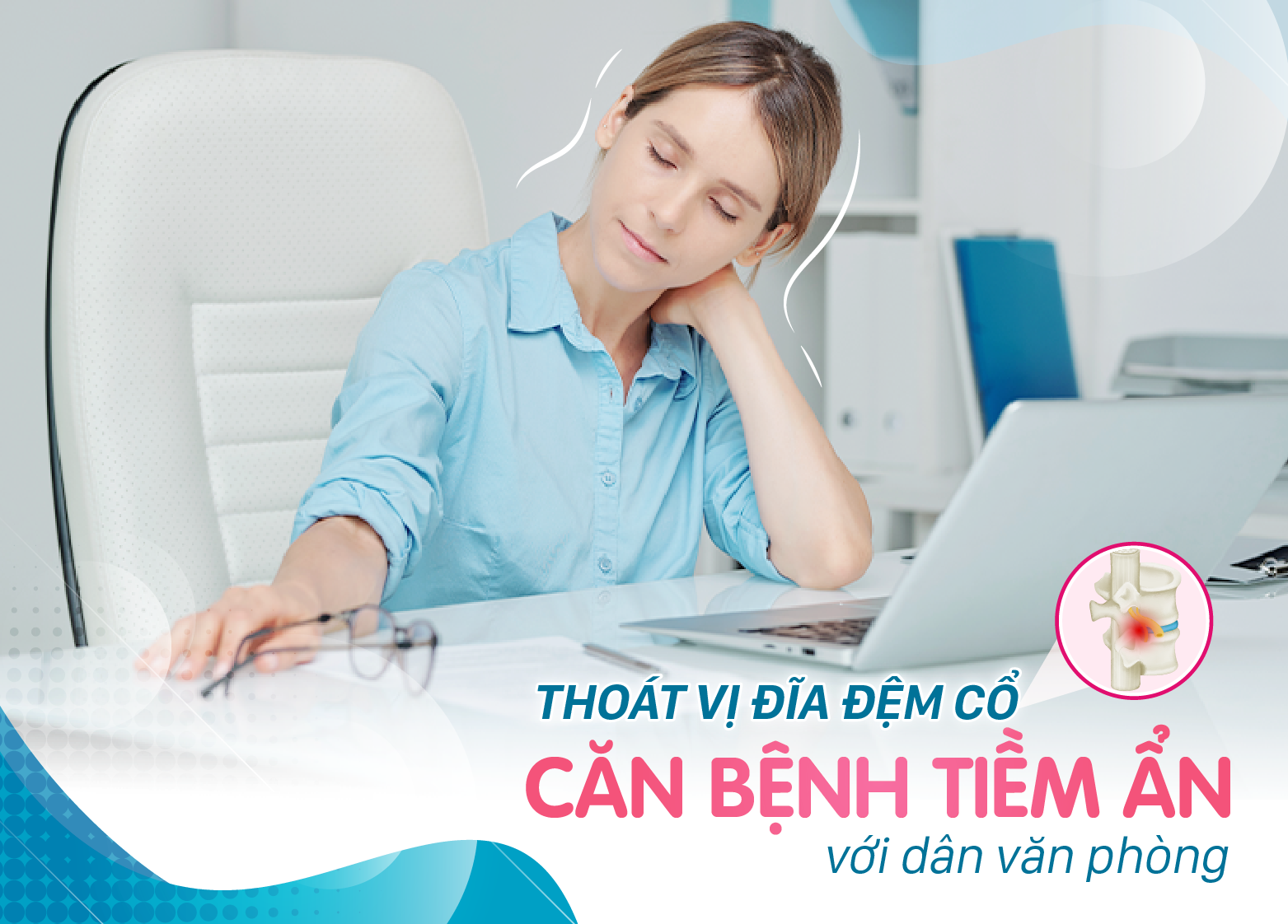 CERVICAL DISC HERNIATION: AN UNDERLYING CONDITION AMONG WHITE-COLLAR WORKERS