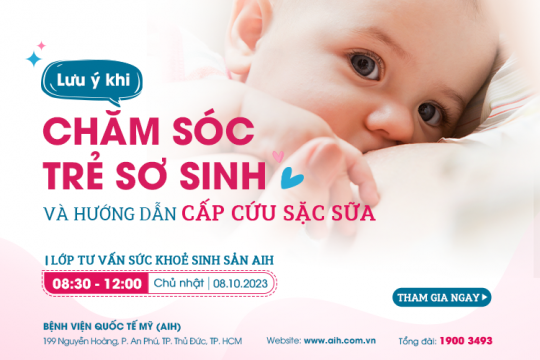 LỚP TƯ VẤN SỨC KHỎE SINH SẢN 08.10.2023:​ LƯU Ý KHI CHĂM SÓC TRẺ SƠ SINH VÀ HƯỚNG DẪN CẤP CỨU SẶC SỮA​