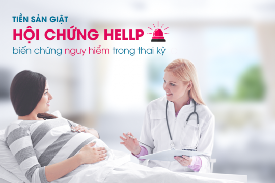PREECLAMPSIA - HELLP SYNDROME: A SERIOUS PREGNANCY COMPLICATION