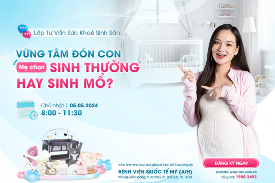 LỚP TƯ VẤN SỨC KHOẺ SINH SẢN 05.05.2024 - SINH THƯỜNG HAY SINH MỔ