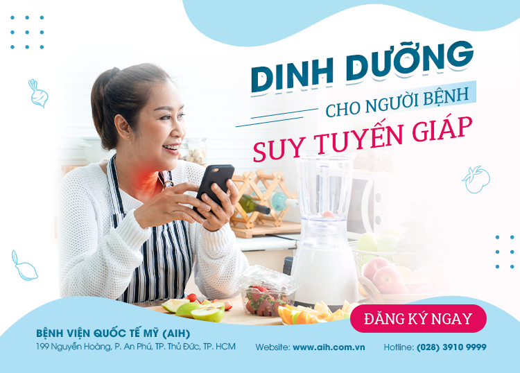 DINH DƯỠNG CHO NGƯỜI BỆNH SUY TUYẾN GIÁP