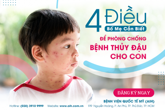 4 CÁCH GIÚP BỐ MẸ PHÒNG NGỪA BỆNH THỦY ĐẬU CHO TRẺ