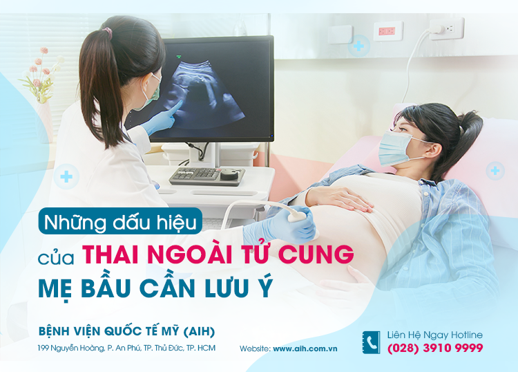 NHỮNG DẤU HIỆU CỦA THAI NGOÀI TỬ CUNG MẸ BẦU CẦN LƯU Ý