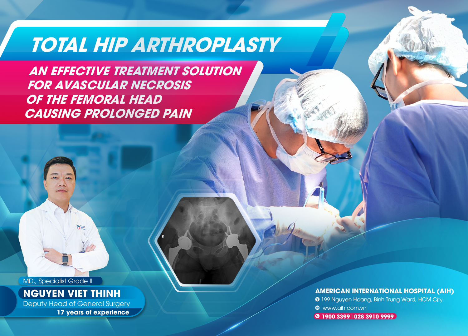 TOTAL HIP ARTHROPLASTY – AN EFFECTIVE TREATMENT SOLUTION FOR AVASCULAR NECROSIS OF THE FEMORAL HEAD CAUSING PROLONGED PAIN