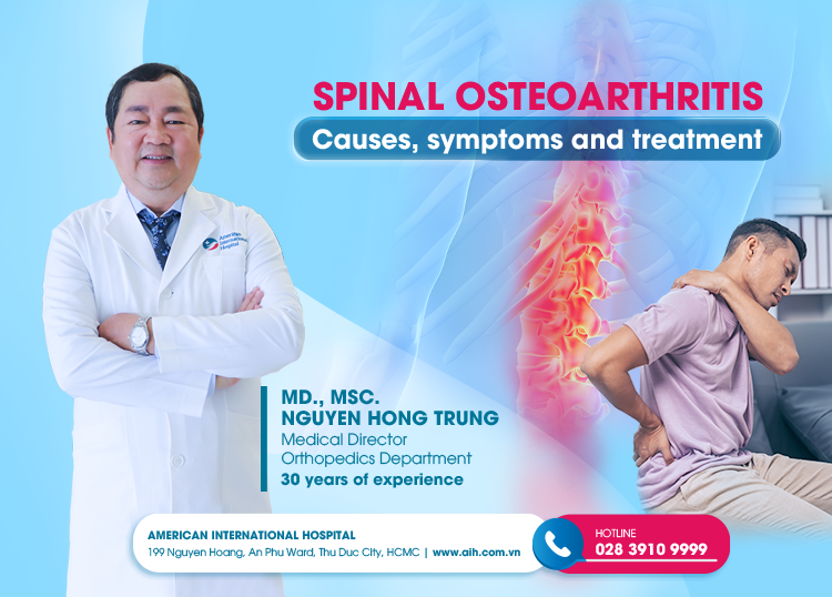 SPINAL OSTEOARTHRITIS, CAUSES, SYMPTOMS AND TREATMENT