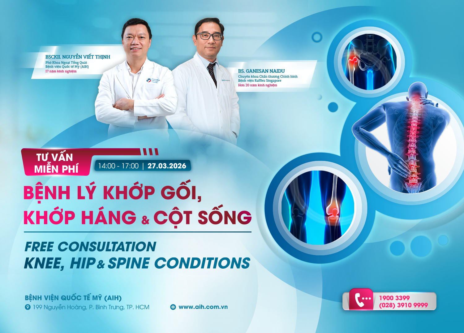 OPPORTUNITY TO RECEIVE CONSULTATION ON "KNEE, HIP & SPINE CONDITIONS" WITH SPECIALISTS FROM RAFFLES HOSPITAL SINGAPORE AND AMERICAN INTERNATIONAL HOSPITAL (AIH)